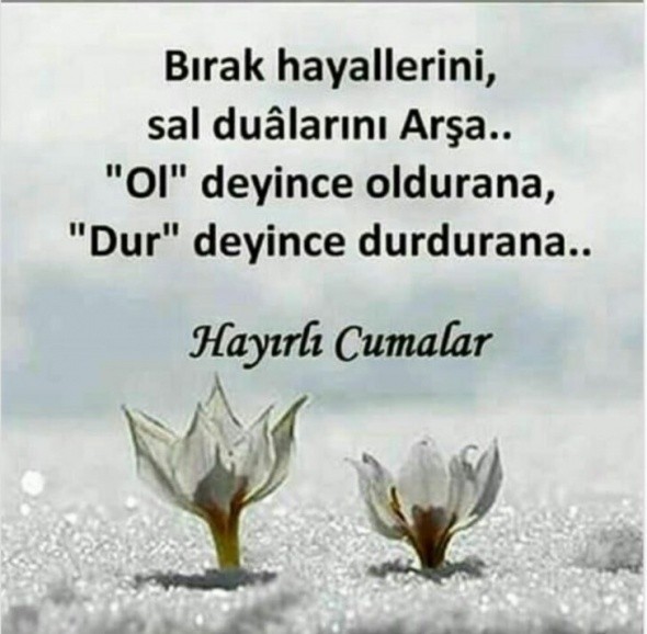 En Anlamlı Cuma günü Sözleri! 24 Aralık 2021 Cuma Mesajları